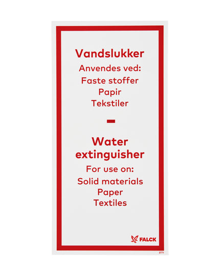 Skilt Vandslukker anvendes dk-eng
